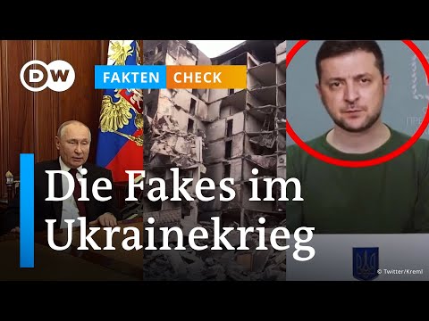 Faktencheck: Propaganda und Fakes im Ukraine-Krieg | DW Nachrichten