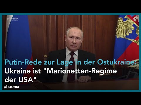 Ukraine: Wladimir Putin verkündet Anerkennung der Separatistengebiete in Rede an die Nation